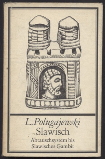 Polugajewski, Lew - Slawisch Abtauschsystem bis Slawisches Gambit (v němčině)