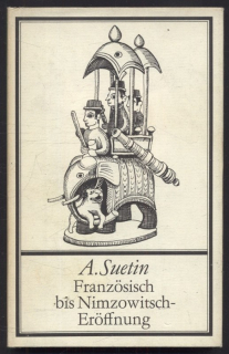 Suetin, Aleksei - Französisch bis Nimzowitsch-Eröffnung (v němčině)