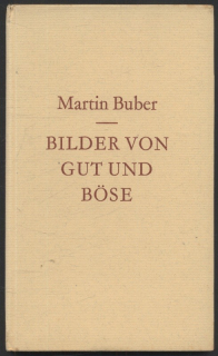 Buber, Martin - Bilder von Gut und Böse (v němčině)