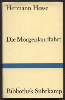 Hesse, Hermann - Die Morgenlandfahrt (v němčině)