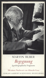 Buber, Martin - Begegnung - Autobiographisch Fragmente