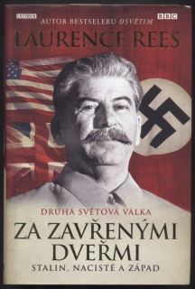 Rees, Laurence - Za zavřenými dveřmi