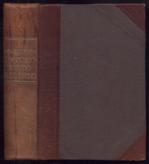 Fogazzaro, Antonio - Piccolo Mondo Moderno (Italsky)