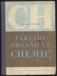 Kadlec, Jaroslav - Základy organické chemie