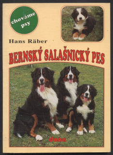 Räber, Hans - Bernský salašnický pes