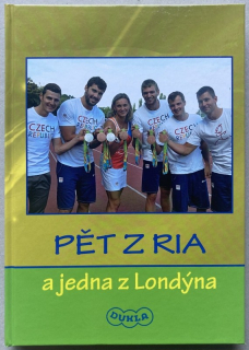 Roháčová, Ivana (ed.) - Pět z Ria a jedna z Londýna