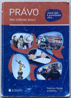 Ryska, Radovan a kol. - Právo pro střední školy
