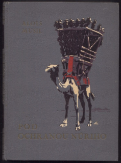 Musil, Alois - Pod ochranou Núriho