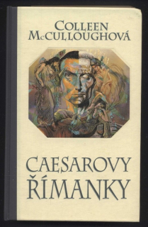 McCulloughová, Colleen - Caesarovy Římanky