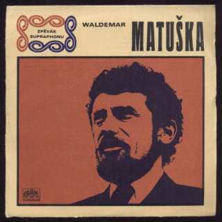 Waldemar Matuška - Čert ví, kdy kotvy zvednem / Láska je lék (SP)
