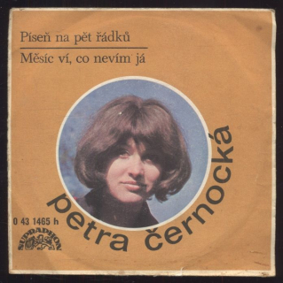 Petra Černocká - Píseň na pět řádků / Měsíc ví, co nevím já (SP)