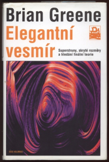 Greene, Brian - Elegantní vesmír