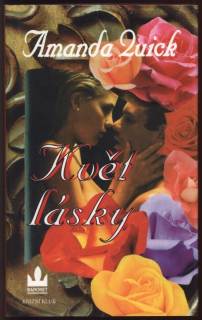 Quick, Amanda - Květ lásky