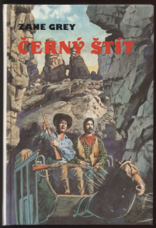 Grey, Zane - Černý štít