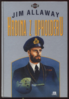Allaway, Jim - Hrdina z Upholderu