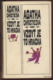 Christieová, Agatha - Vždyť je to hračka