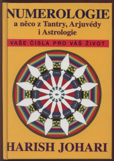 Johari, Harish - Numerologie a něco z Tantry, Arjuvédy i Astrologie