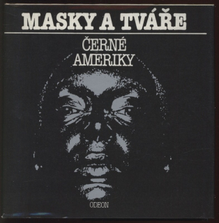 Jařab, Josef (ed.) - Masky a tváře černé Ameriky