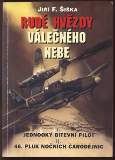 Šiška, Jiří F. - Rudé hvězdy válečného nebe