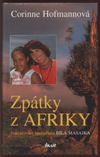 Hofmannová, Corinne - Zpátky z Afriky - Pokračování bestselleru Bílá Masajka