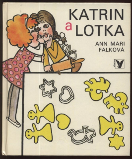 Falková, Ann Mari - Katrin a Lotka
