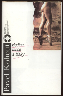 Kohout, Pavel - Hodina tance a lásky