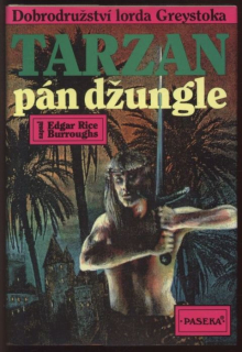 Burroughs, Edgar Rice - Tarzan pán džungle