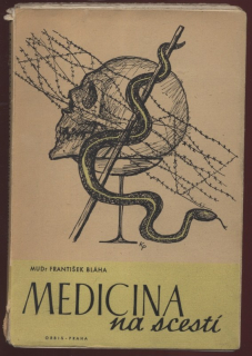Bláha, František - Medicina na scestí