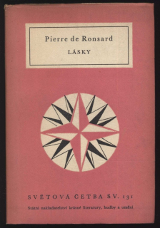 Ronsard, Pierre de - Lásky