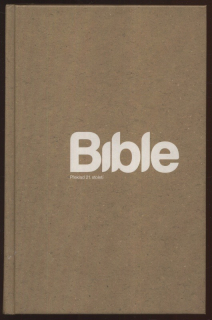 Bible (Překlad 21. století)