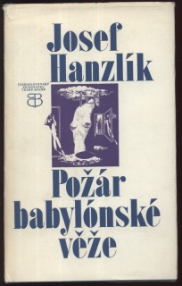 Hanzlík, Josef - Požár babylónské věže
