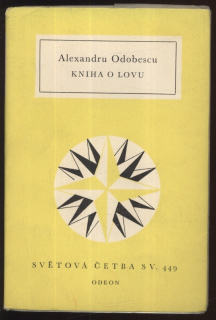 Odobescu, Alexandru - Kniha o lovu