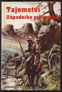 Grey, Zane - Tajemství západního průsmyku