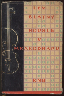 Blatný, Lev - Housle v mrakodrapu
