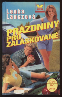 Lanczová, Lenka - Prázdniny pro zaláskované