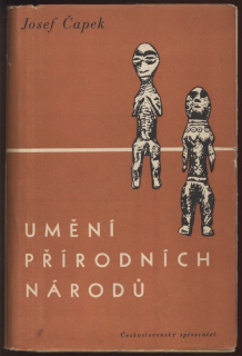Čapek, Josef - Umění přírodních národů