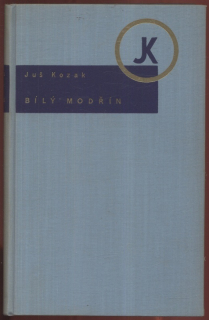 Kozak, Juš - Bílý modřín