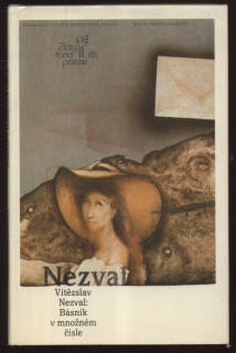 Nezval, Vítězslav - Básník v množném čísle