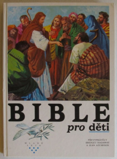 Hadaway, Bridget; Atcheson, Jean - Bible pro děti