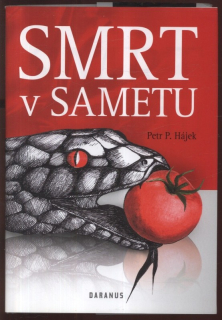 Hájek, Petr P. - Smrt v sametu