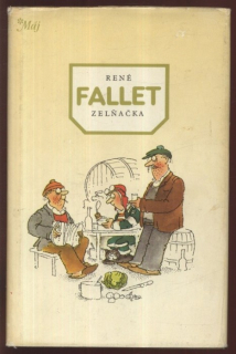 Fallet, René - Zelňačka