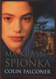Falconer, Colin - Má krásná špionka
