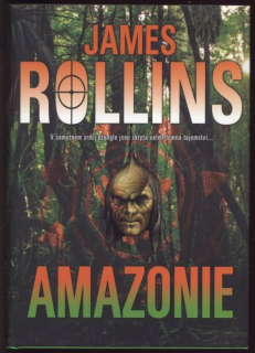 Rollins, James - Amazonie