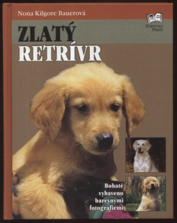 Kilgore Bauerová, Nona - Zlatý retrívr