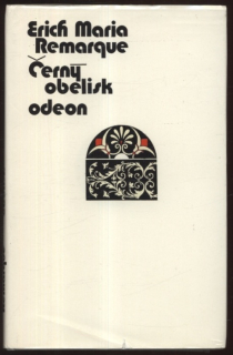 Remarque, Erich Maria - Černý obelisk