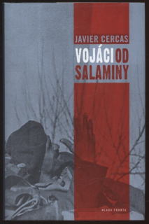 Cercas, Javier - Vojáci od Salaminy