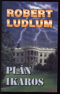 Ludlum, Robert - Plán Ikaros