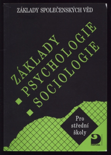 Gillernová, Ilona; Buriánek, Jiří - Základy psychologie a sociologie pro střední školy