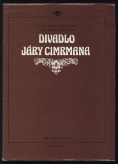 Smoljak, Ladislav; Svěrák, Zdeněk - Divadlo Járy Cimrmana