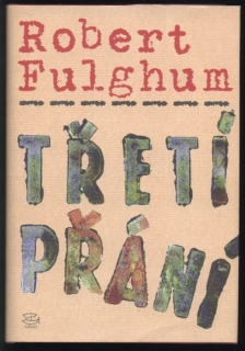 Fulghum, Robert - Třetí přání
